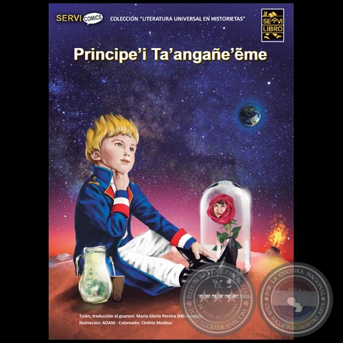 PRINCIPE'I TA'ANGAÑE'ẽME - Guión, Traducido al guaraní: MARÍA GLORIA PEREIRA - Año 2021